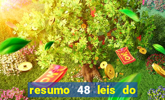 resumo 48 leis do poder pdf